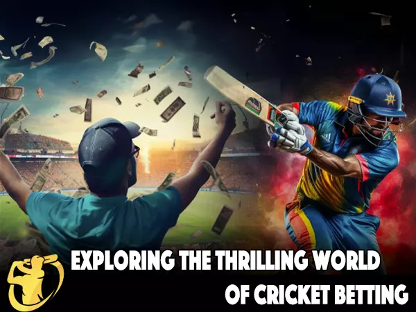 CricketLiveGame - Exploring the Thrilling World of Cricket Betting: A Comprehensive Guide