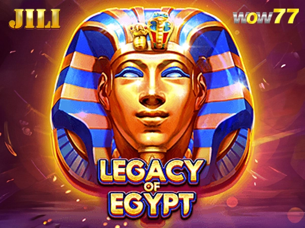 Mastering the JILI's Slot 【Legacy of Egypt】 at WOW77 BD Casino - CricketLiveGame.com